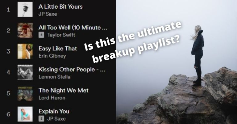 This Girl’s Breakup Playlist Has Gone Viral On TikTok–Will It Make You Cry?